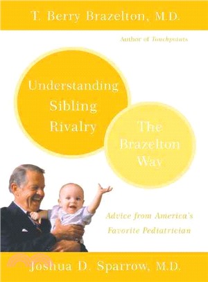 Understanding Sibling Rivalry ─ The Brazelton Way