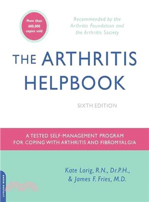 The Arthritis Helpbook ─ A Tested Self-Management Program for Coping with Arthritis and Fibromyalgia