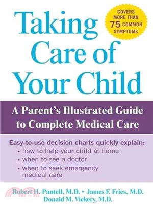 Taking Care of Your Child ― A Parent's Illustrated Guide to Complete Medical Care