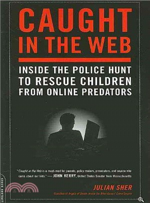 Caught in the Web―Inside the Police Hunt to Rescue Children from Online Predators