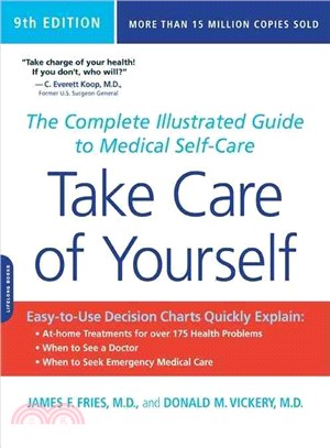 Take Care of Yourself ─ The Complete Illustrated Guide to Medical Self-care