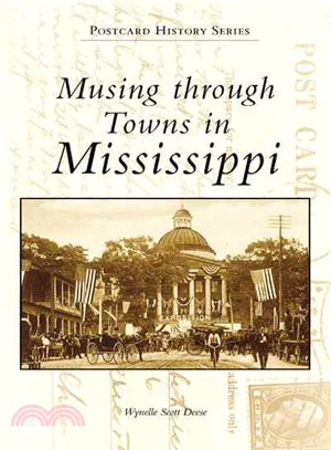 Musing Through Towns in Mississippi