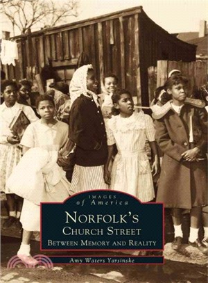 Norfolk's Church Street ─ Between Memory and Reality