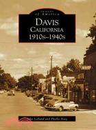 Davis, California ─ 1910s-1940s
