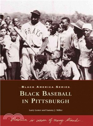 Black Baseball in Pittsburgh