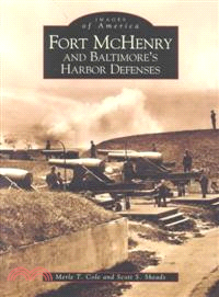 Fort McHenry and Baltimore's Harbor Defenses