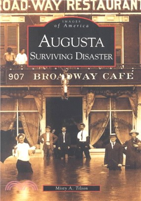 Augusta ― Surviving Disaster