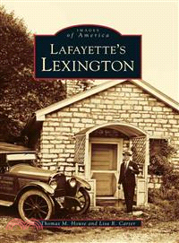 Lafayette's Lexington, Kentucky