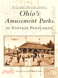 Ohio's Amusement Parks in Vintage Postcards