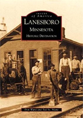 Lanesboro Minnesota ─ Historic Destination