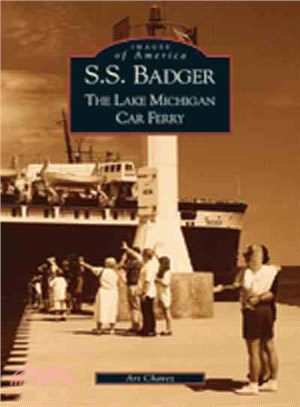 S.S. Badger ─ The Lake Michigan Car Ferry