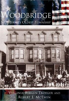 Woodbridge ─ New Jersey's Oldest Township