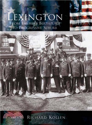 Lexington ─ From Liberty's Birthplace to Progressive Suburb