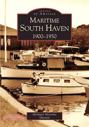 Maritime South Haven, 1900-1950