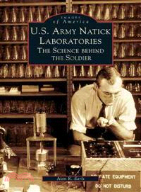 U.S. Army Natick Laboratories ─ The Science Behind The Soldier