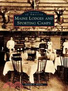 Maine Lodges And Sporting Camps