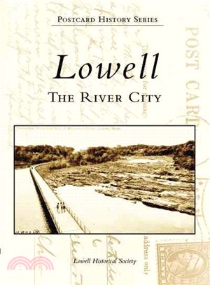 Lowell ─ The River City