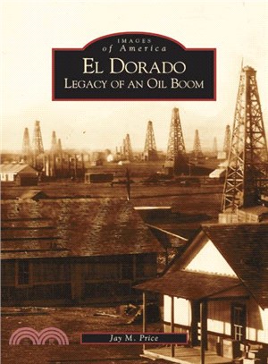 El Dorado ─ Legacy of an Oil Boom