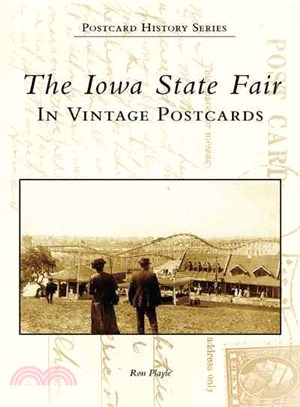 The Iowa State Fair (Ia) ― In Vintage Postcards