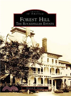 Forest Hill ─ The Rockefeller Estate