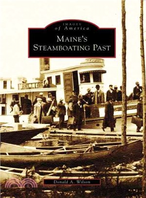 Maine's Steamboating Past