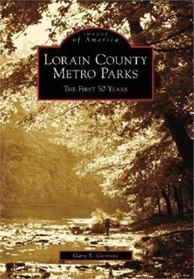 Lorain County Metro Parks ― The First 50 Years