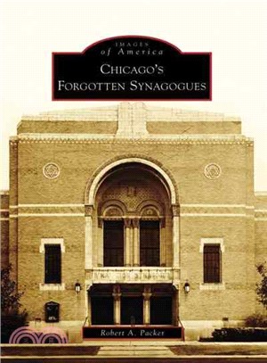 Chicago's Forgotten Synagogues