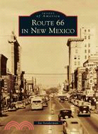 Route 66 in New Mexico