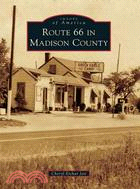 Route 66 in Madison County