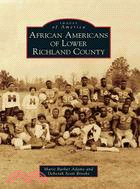 African Americans of Lower Richland County