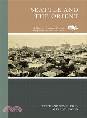 Seattle and the Orient ― Souvenir Edition