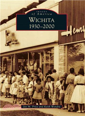 Wichita, 1930-2000