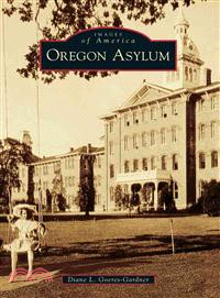 Oregon Asylum