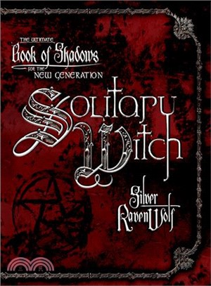 Solitary Witch ─ The Ultimate Book of Shadows for the New Generation