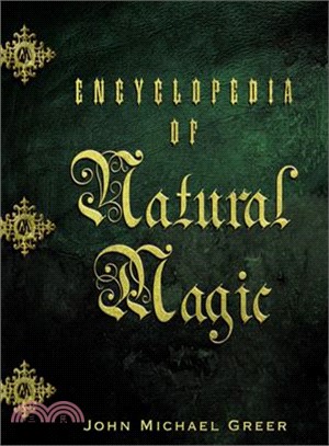 Encyclopedia Of Natural Magic