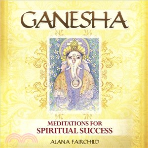 Ganesha ─ Meditations for Spiritual Success