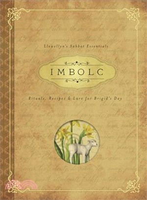 IMBOLC ─ Rituals, Recipes & Lore for Brigid's Day