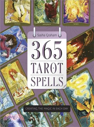 365 Tarot Spells ─ Creating the Magic in Each Day