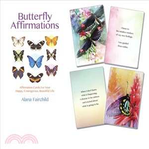 Butterfly Affirmations ─ Affirmation Cards for Your Happy, Courageous, Beautiful Life