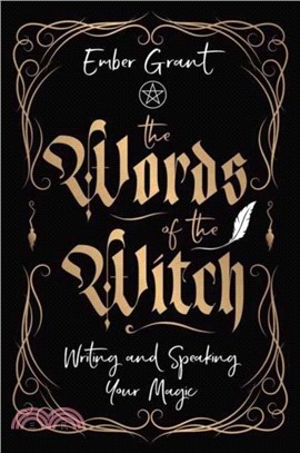 The Words of the Witch：Writing and Speaking Your Magic