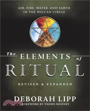 The Elements of Ritual: Air, Fire, Water, and Earth in the Wiccan Circle
