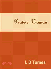 Prairie Woman