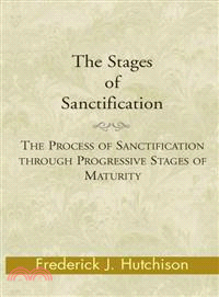 The Stages of Sanctification