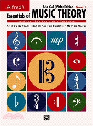 Essentials of Music Theory, Book 1 Alto Clef, Viola Edition