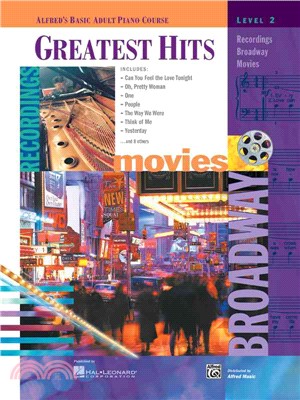 Greatest Hits, Level 2—Recordings, Broadway, Movies