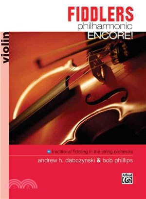 Fiddlers Philharmonic Encore! ― Violin