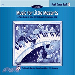 Music for Little Mozarts 3 ─ A Piano Course to Bring Out the Music in Every Young Child