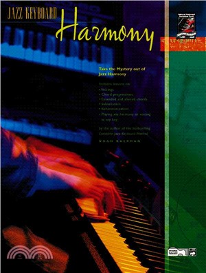 Jazz Keyboard Harmony—Take the Mystery Out of Jazz Harmony