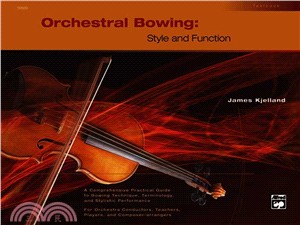 Orchestral Bowing ─ Style and Function