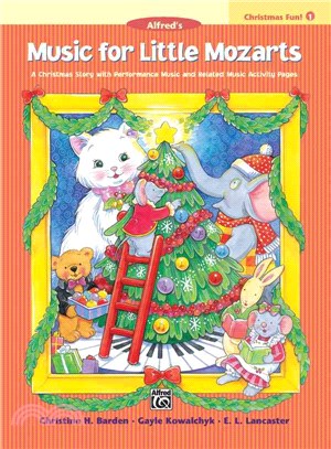 Music for Little Mozarts Christmas Fun! 1